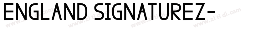 England Signaturez字体转换